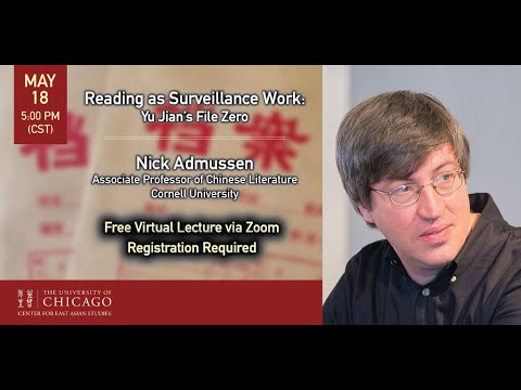 Reading as Surveillance Work: Yu Jian's File Zero - Nick Admussen