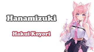 [Hakui Koyori] - ハナミズキ (Hanamizuki) / Hitoto Yo