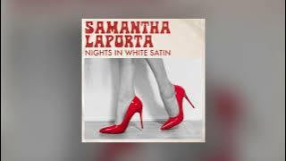 Download lagu Samantha LaPorta - 'Nights in White Satin' by The Moody Blues (Cover)