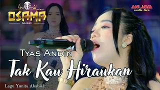 YOU DON'T CARE - TYAS ANDIN - OSAMA MUSIK - ANIJAYA AUDIO LIVE