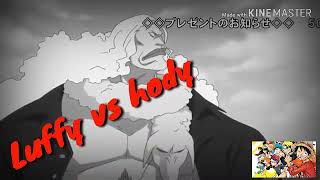 Luffy vs hody (AMV)