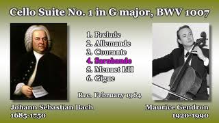 Bach: Cello Suite No. 1, Gendron (1964) バッハ 無伴奏チェロ組曲第1番 ジャンドロン