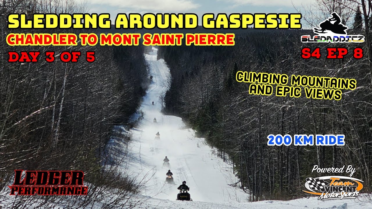 Snowmobiling Around Gaspesie, Quebec | Day 3 - Chandler to Mont Sainte Pierre | The Sled Den!