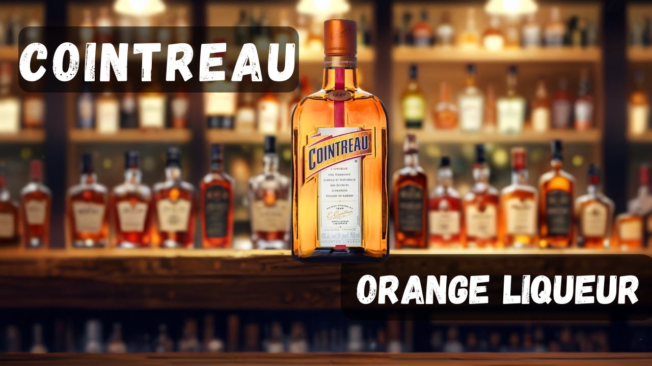 Cointreau Triple Sec Review in Hindi | Orange Liqueur for Cocktails 