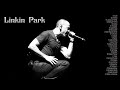 Linkin Park - Greatest Hits - Full Album 2023 Mp3 Song