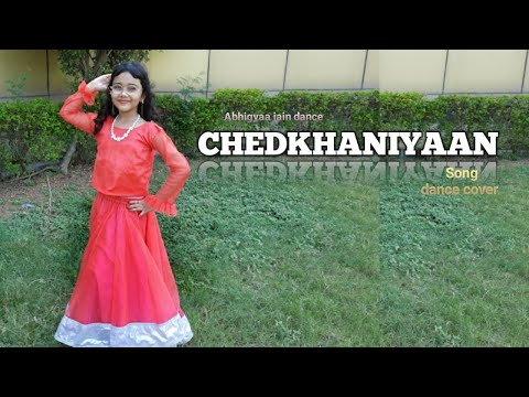 chedkhaniya Song | Dance Cover | Chedkhaniyaan | Wedding choreography | Abhigyaa Jain Dance