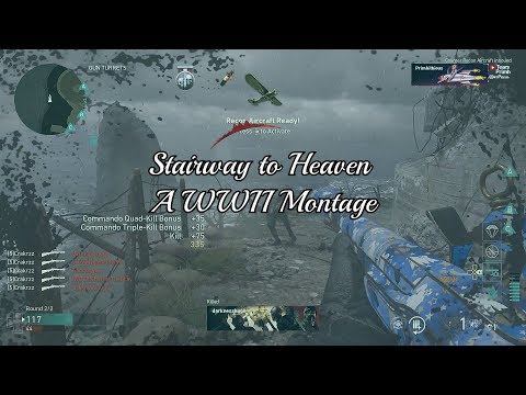 Stairway to Heaven | A WWII Montage