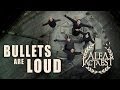 Alea jacta est  bullets are loud official music