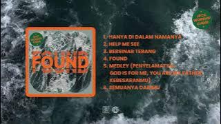 FOUND ( Full Album Audio) - JPCC Worship Choir