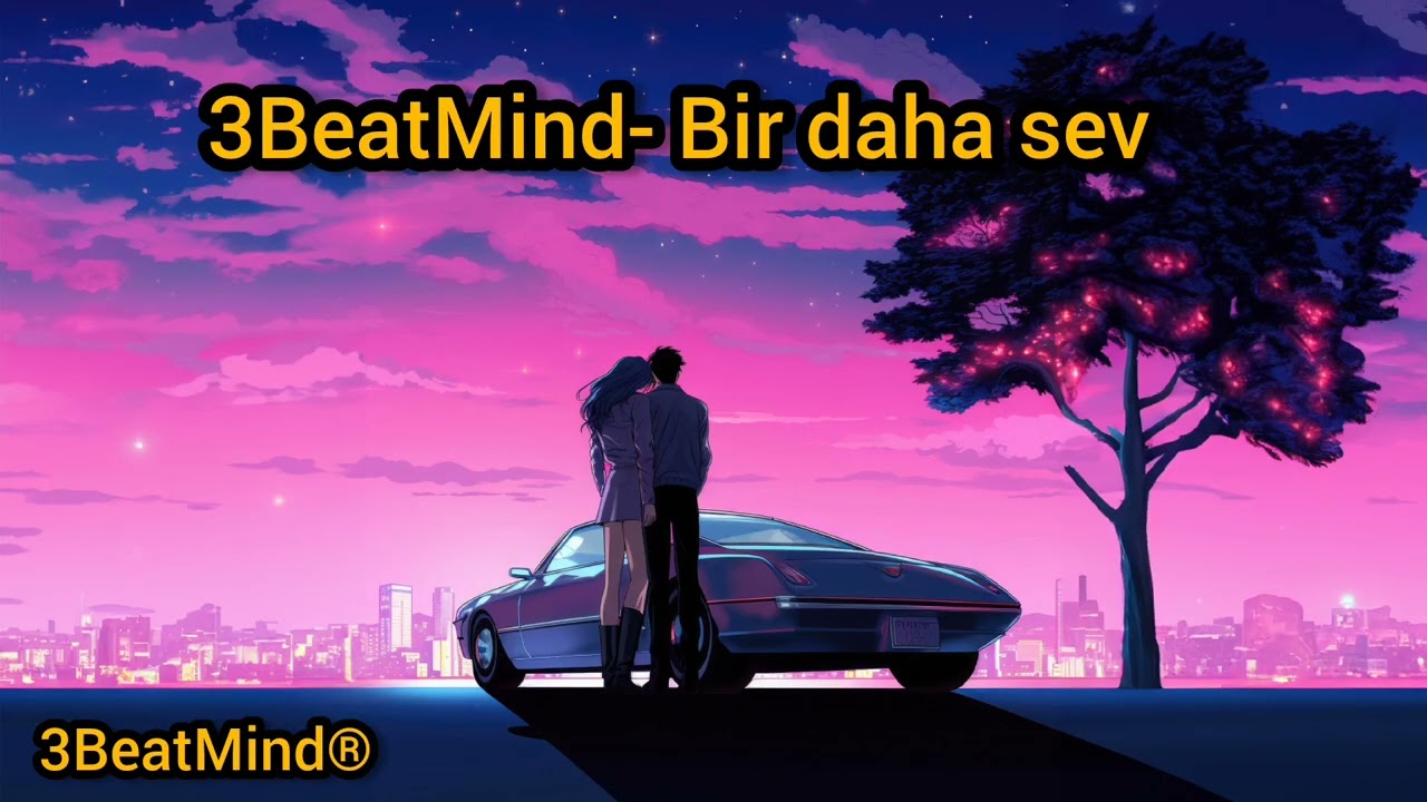3BeatMind - Bir daha sev