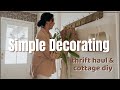 Cottage-Style Thrift Store Finds | Thrift Haul   Simple Decorating Ideas 2024