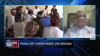 Harus Ada Izin Negara, Simak Aturan Penggunaan Air Tanah