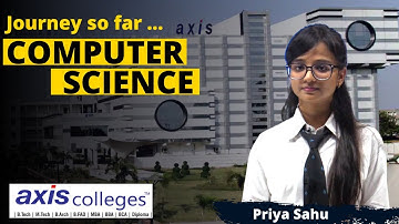 Journey so far ....... || Priya Sahu  || CS 4th Year || Axis College