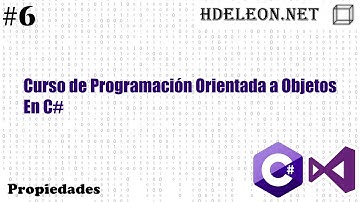 Curso de programación orientada a objetos en C# .Net #6 | Propiedades