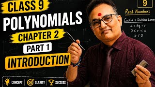 Class 9 Maths Chapter 2 Polynomials | Part 1 | Introduction & Basic Concepts | CBSE