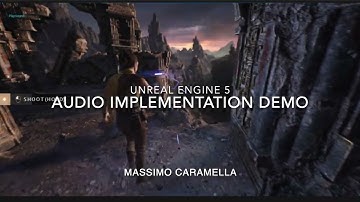 UE5 Audio Implementation - Massimo Caramella