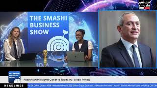 Nassef Sawiris Moves Closer to Taking OCI Global Private