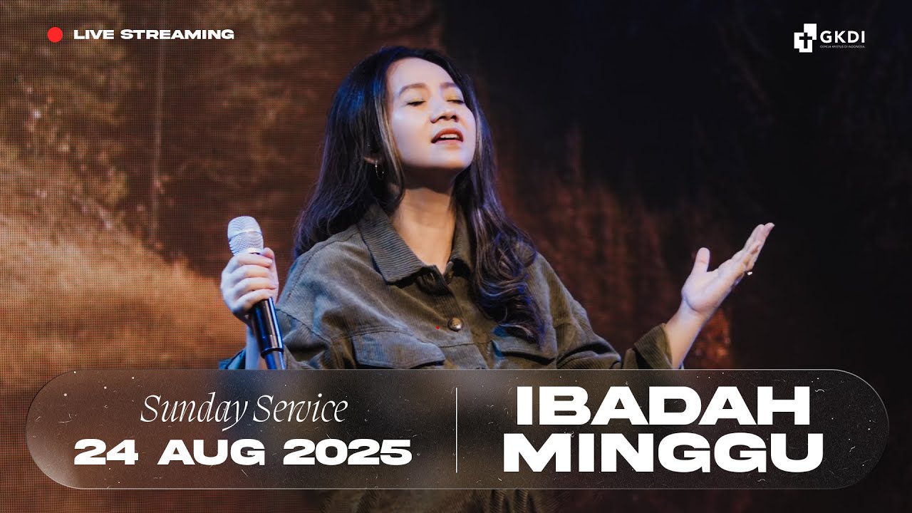 Live Streaming Ibadah Minggu I Gereja Kristus di Indonesia (GKDI) | 24 Agustus 2025