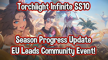 Torchlight Infinite SS10 // Season Update & EU Dominating Event // TLI Overrealm