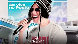 GEAN BAKANA - CD NOVO VERAO 2025 REPERTORIO ATUALIZADO MUSICAS NOVAS (AO VIVO NO POSTO)