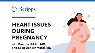 Heart Problems During Pregnancy with Poulina Uddin, MD and Sean Daneshmand, MD | San Diego Health by Scripps Health 181 views 3 months ago 16 minutes