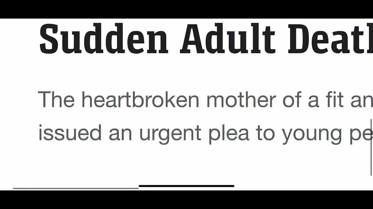 SUDDEN ADULT DEATH SYNDROME. ITS TRULY SAD WITH AN “S”