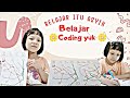 Seru Banget Alena Belajar Coding, Ga mau berhenti karena terlalu seru !! Belajar itu Menyenangkan !