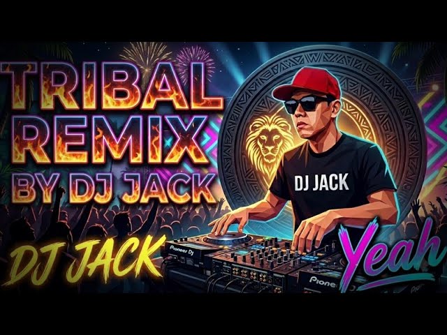 Yeah(Tribal Remix)DJ Jack