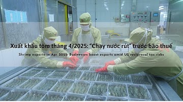 VASEP Highlight - T5/2025: Tôm