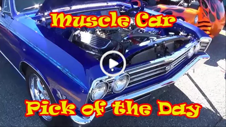 Muscle Car Pick of the Day 1967 Chevelle SS Custom Dreamgoatinc Hot Rod and Classic Car Video
