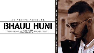 Bhauu Huni | Mr. Dee | Latest Punjabi Songs 2023 | Mr Pendu