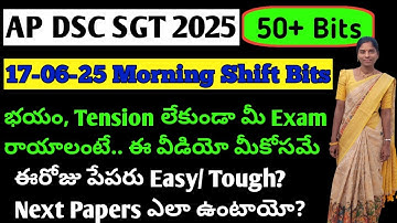 AP DSC SGT 17-06-25 Morning Shift Bits | Today morning session SGT bits | AP DSC Paper-1 bits Ap Dsc
