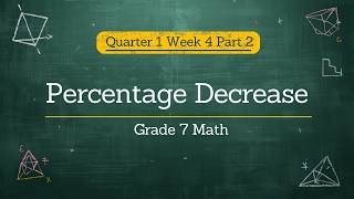 Percentage Decrease | Grade 7 Math Matatag T1W4P2 (Tagalog)