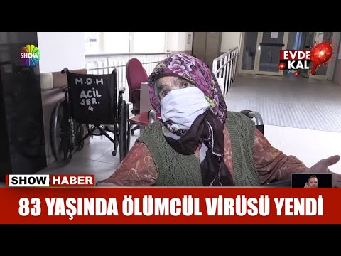 83 yaşında ölümcül virüsü yendi