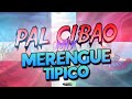 Pal cibao mix live  merengue tipico  dj nieto