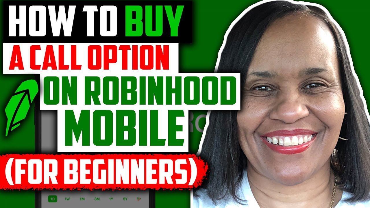How To Buy A Call Option On Robinhood (For Beginners) YouTube