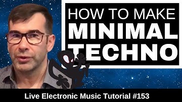 How To MAKE MINIMAL TECHNO like Plastikman | Live Electronic Music Tutorial 153