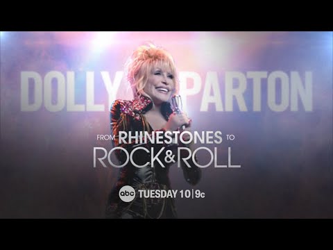 ‘Dolly Parton: From Rhinestones to Rock & Roll’ | Tuesday, November 7th on ABC - ‘Dolly Parton: From Rhinestones to Rock & Roll’ | Tuesday, November 7th on ABC