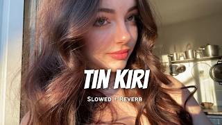 TinKiri - DJ JNK (Jana) x ‪Moniyo_‬ x ‪Dimi3XX‬ - Slowed   Reverb