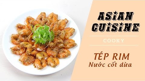 Cách làm Tép rim nước cốt dừa - Cooky TV