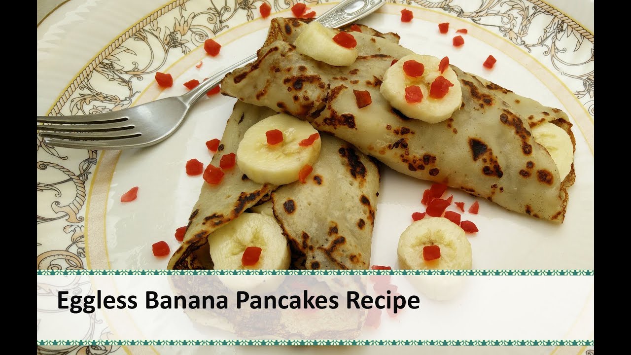 Eggless Banana Pancake Recipe | Eggless Pancake Recipe by Healthy Kadai