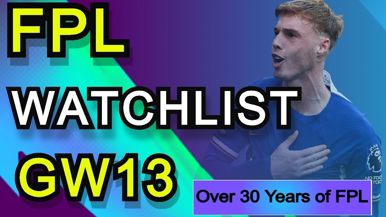 fpl-transfer-watchlist-gw13-fantasy-premier-league-tips-23-24