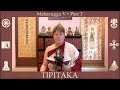 TIPIṬAKA 164 • Mahāvagga V - Part 3