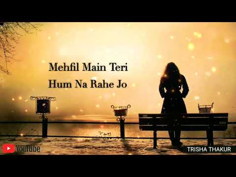 mehfil-main-teri-|-hum-na-rahe-jo-|-female-version-|-sad-|-lyrics-|-whatsapp-status-30-sec-video