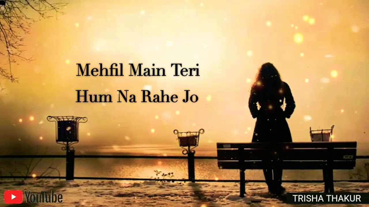 Mehfil me teri hum na rahe to song download