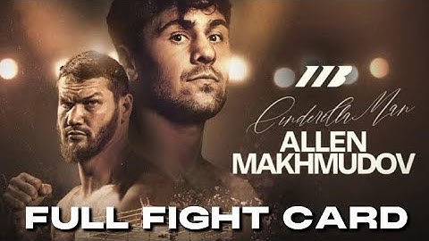 DAVE ALLEN VS ARSLANBEK MAKHMUDOV FULL FIGHT CARD