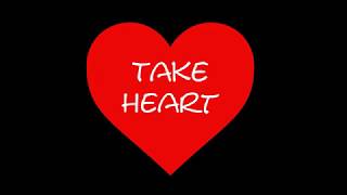 Take Heart (Matthew West)