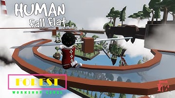 Human Fall Flat - Forest Level Part 2 of 2 Walkthrough | Custom Map | Steam Workshop | Full Gameplay