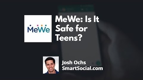 Me We: Is It Safe for Teens?