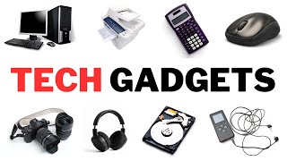 Top 10 Must-Have Tech Gadgets Boost Your Technology Vocabulary